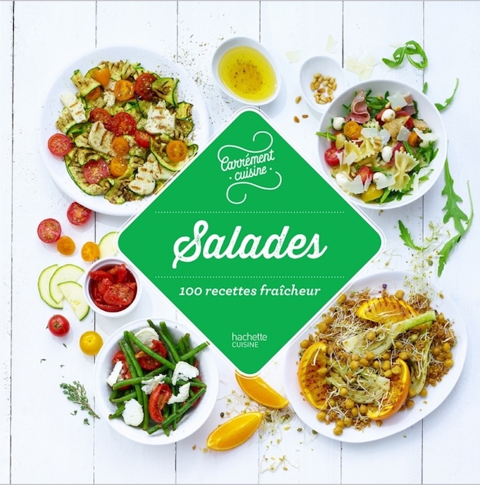 Salades, 100 recettes fraîcheur