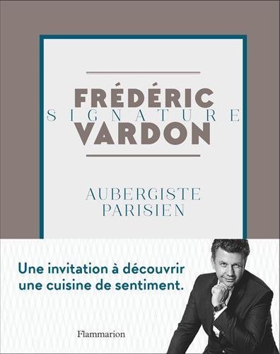 recette_de_frederic_vardon Recette de Frédéric Vardon