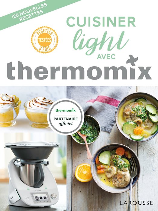 Cuisiner light avec Thermomix