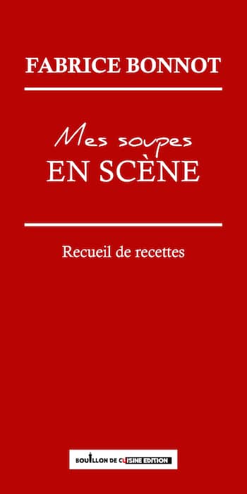 livre soupes de Fabrice Bonnot