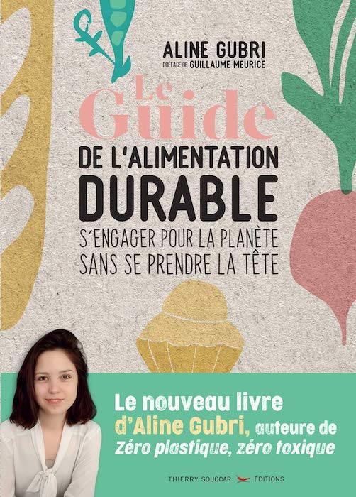 Le guide de l’alimentation durable