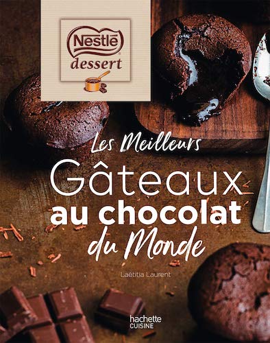 Les Meilleurs Gâteaux au chocolat du Monde