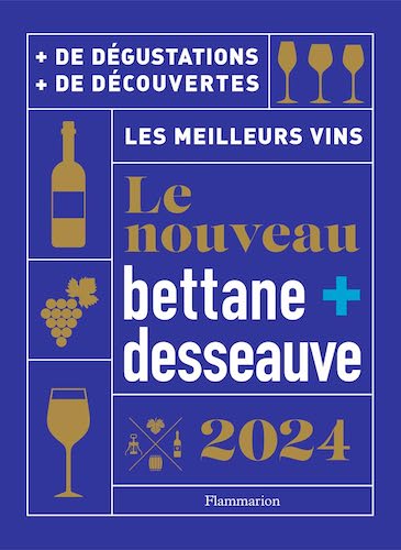 Le Nouveau Bettane+Desseauve 2024