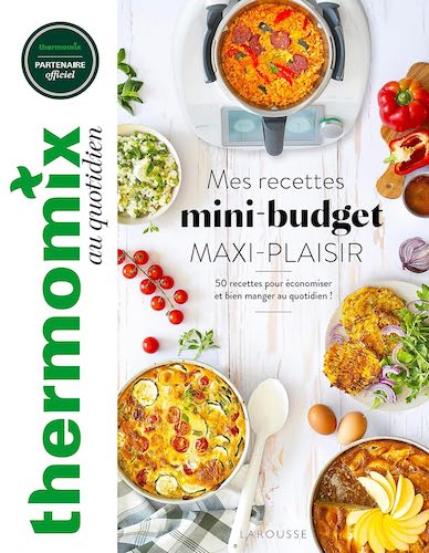 Mes recettes mini-budget, maxi-plaisir