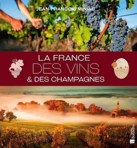 La France des Vins & des Champagnes