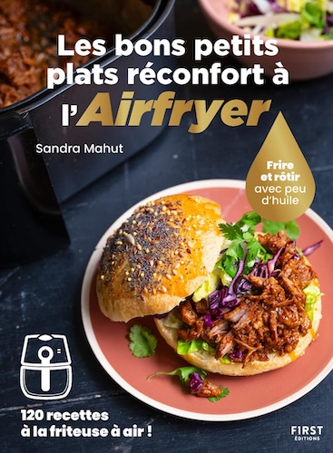 Les bons petits plats réconfort à l’Airfryer