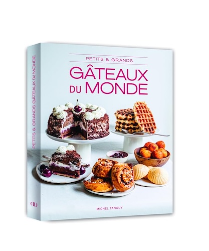 Petits et grands gâteaux du monde