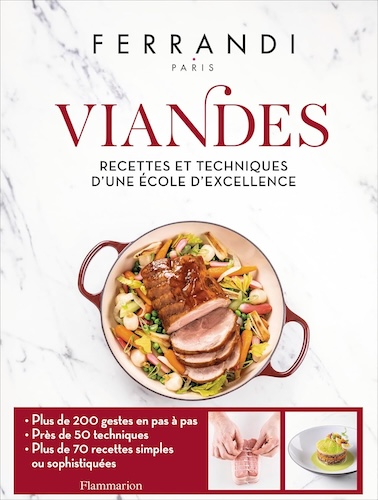 Viandes – Recettes et techniques d’une école d’Excellence