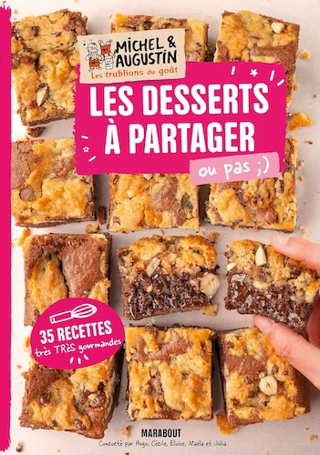 Les desserts à partager ou pas
