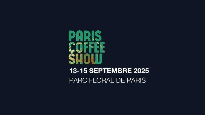 Paris Coffee Show 2025