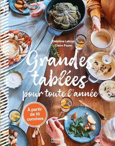 Grandes tablées pour toute l’année