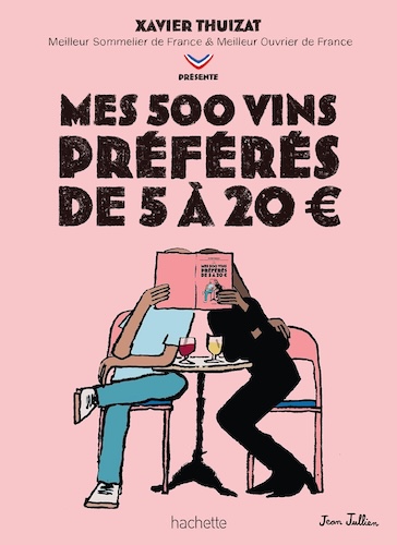 Mes 500 vins de 5 à 20 €